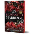 The Unwanted Marriage (Deluxe Edition) - Paperback