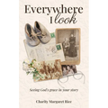 Everywhere I Look - Paperback