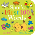 Spot's First 100 Words: A Lift-The-Flap Book - Board Book
