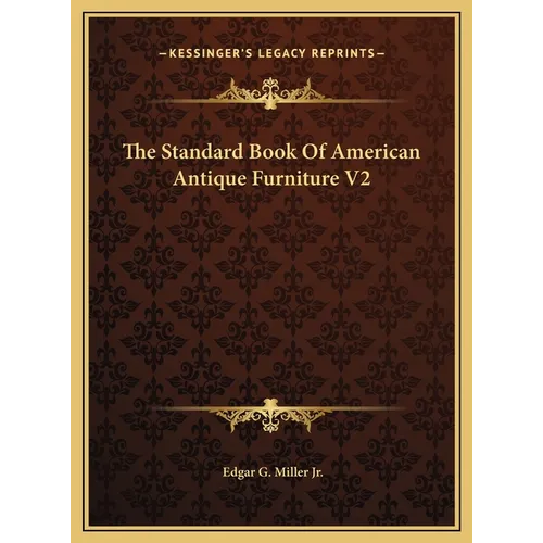 The Standard Book Of American Antique Furniture V2 - Hardcover