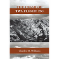 Crash of TWA Flight 260 - Paperback