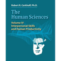 The Human Sciences Volume IV: Interpersonal Skills and Human Productivity - Paperback