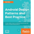 Android Design Patterns and Best Practice - Paperback