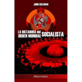 La dictadura del orden mundial socialista - Paperback