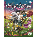 Nothing Special, Volume Three: Pride and Pompousness (a Graphic Novel) - Hardcover