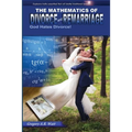 The Mathematics of Divorce and Remarriage: God Hates Divorce! - Paperback