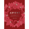 Advent: Festive German Bakes to Celebrate the Coming of Christmas - Hardcover