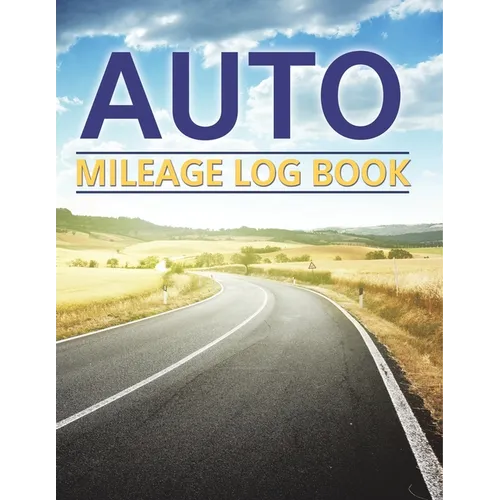 Auto Mileage Log Book - Paperback