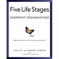 Five Life Stages: Where You Are, Where You're Going, and What to Expect When You Get There - Paperback