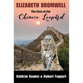 Elizabeth Bromwell: The Case of the Chinese Leopard - Paperback