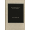 Economic Development in the Caribbean. - Hardcover