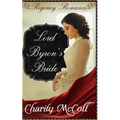 Lord Byron's Bride: Regency Romance - Paperback
