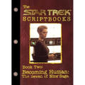 Becoming Human: The Seven of Nine Saga: Script Book #2 - Paperback