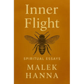 Inner Flight: Spiritual Essays - Paperback