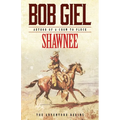 Shawnee: The Adventure Begins - Paperback