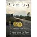Stoneheart: A path of redemption and identity - Hardcover