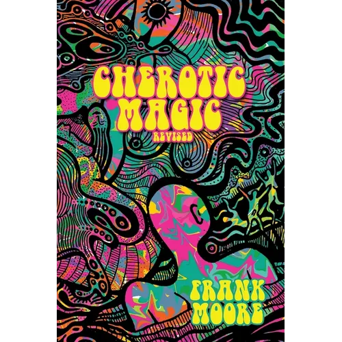 Cherotic Magic Revised - Paperback