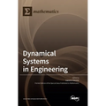 Dynamical Systems in Engineering - Hardcover