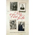 My First Life - Paperback