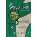 The Rosary Bride: A Cloistered Death - Paperback