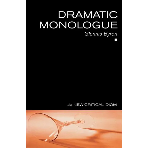Dramatic Monologue - Paperback