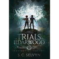 The Trials of Ildarwood: Spectres of the Fall - Hardcover