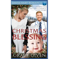 Amish Christmas Blessing - Amish Baby Romance: An Unexpected Second-chance Love Story - Paperback