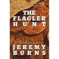 Flagler Hunt - Paperback
