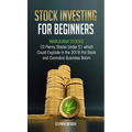 Stock Investing for Beginners: Marijuana Stocks - 10 Penny Stocks Under $1 which Could Explode in the 2019 Pot Stock and Cannabis Business Boom - Hardcover