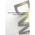 Build websites that work with Adobe Dreamweaver CS5 - Paperback