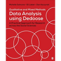 Qualitative and Mixed Methods Data Analysis Using Dedoose: A Practical Approach for Research Across the Social Sciences - Paperback