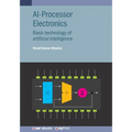 AI-Processor Electronics: Basic technology of artificial intelligence - Paperback