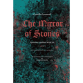 The Mirror of Stones: Speculum Lapidum, Book III: An Astrological Lapidary - Hardcover