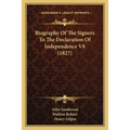 Biography Of The Signers To The Declaration Of Independence V8 (1827) - Paperback