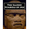 The Sacred Symbols of Mu - Paperback