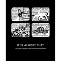 It Is Almost That: A Collection of Image + Text Work by Women Artists & Writers - Hardcover