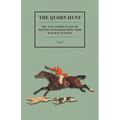 The Quorn Hunt - The Accustomed Places of Meeting with Directions from Railway Stations - Paperback