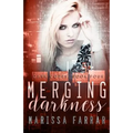 Merging Darkness: A Reverse Harem Romance - Paperback
