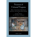 Colonial Pioneers of Virginia: Volume 2 - Paperback