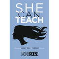 She Can Teach: Empowering Women to Teach the Scriptures Effectively - Hardcover
