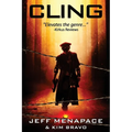 Cling - A Post-Apocalyptic Thriller - Paperback