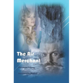 The Air Merchant - Paperback