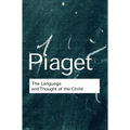 The Language and Thought of the Child - Paperback