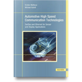 Automotive High Speed Communication Technologies: Serdes and Ethernet for Sensor and Display Applications - Hardcover
