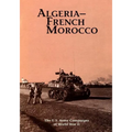 The U.S. Army Campaigns of World War II: Algeria- French Morocco - Paperback
