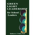 Green Light Leadership For School Leaders - Paperback