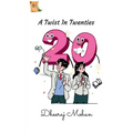 A Twist In Twenties - Paperback