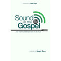Sound in the Gospel - Paperback