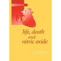 Life, Death and Nitric Oxide - Paperback