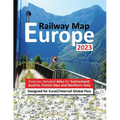Europe Railway Map 2023 - Features Detailed Atlas for Switzerland and Austria - Designed for Eurail/Interrail Global Pass - Paperback